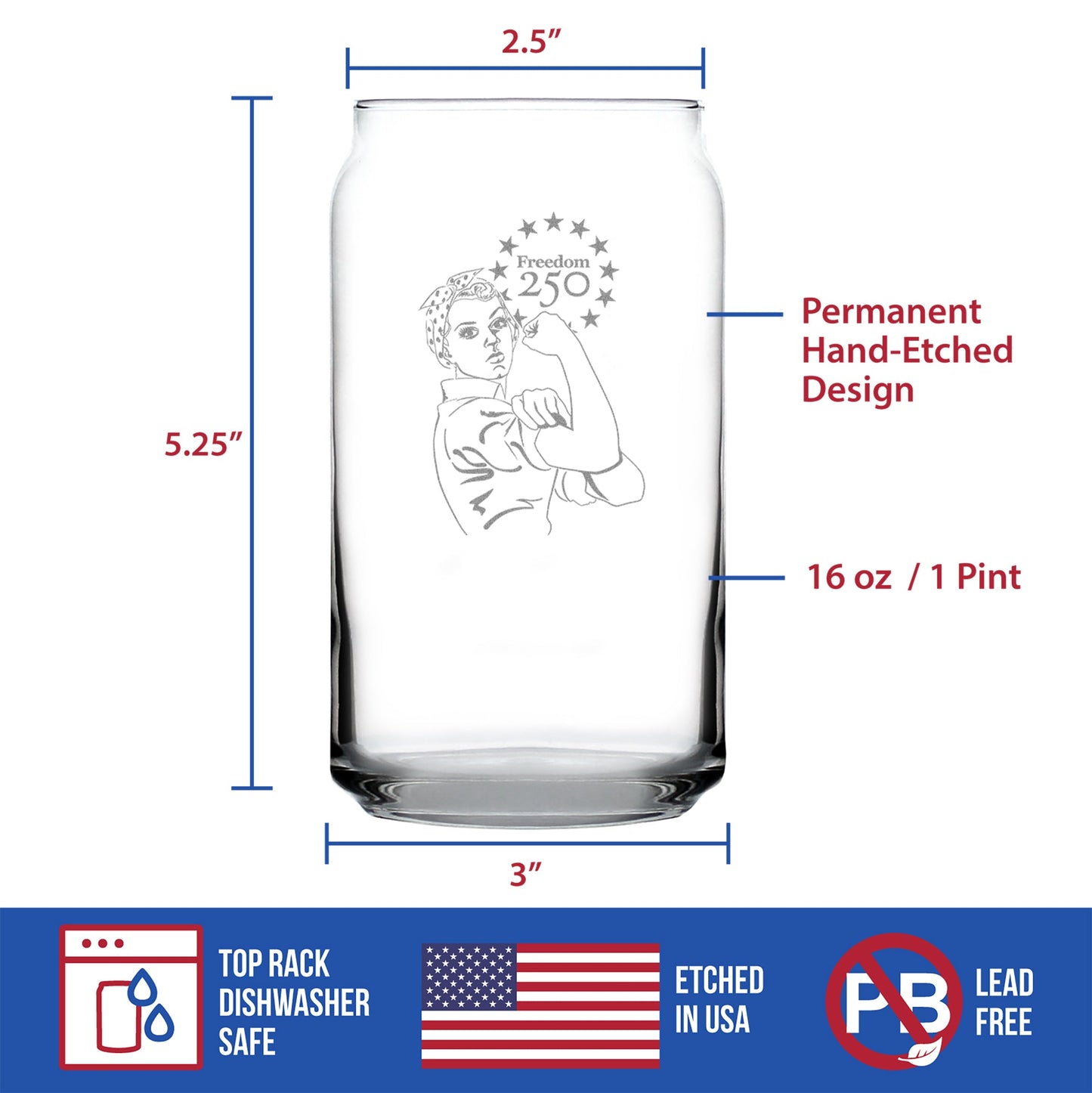 Freedom 250 Rosie the Riveter Engraved Beer Can Glass 16oz