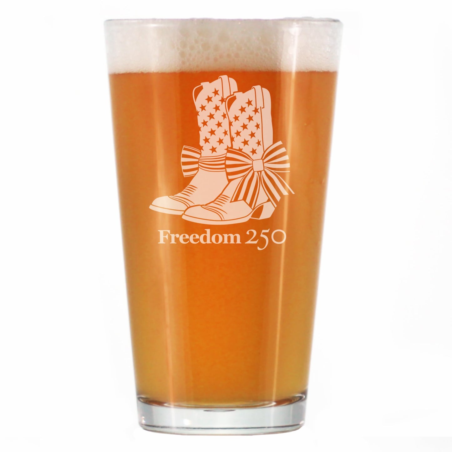 Freedom 250 Cowgirl Boots Engraved Pint Glass 16oz