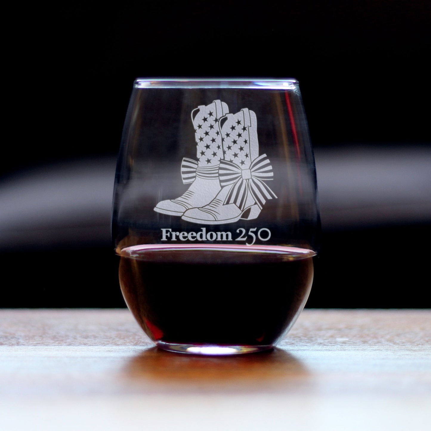Freedom 250 Cowgirl Boots Engraved Stemless Wine Glass 15 oz